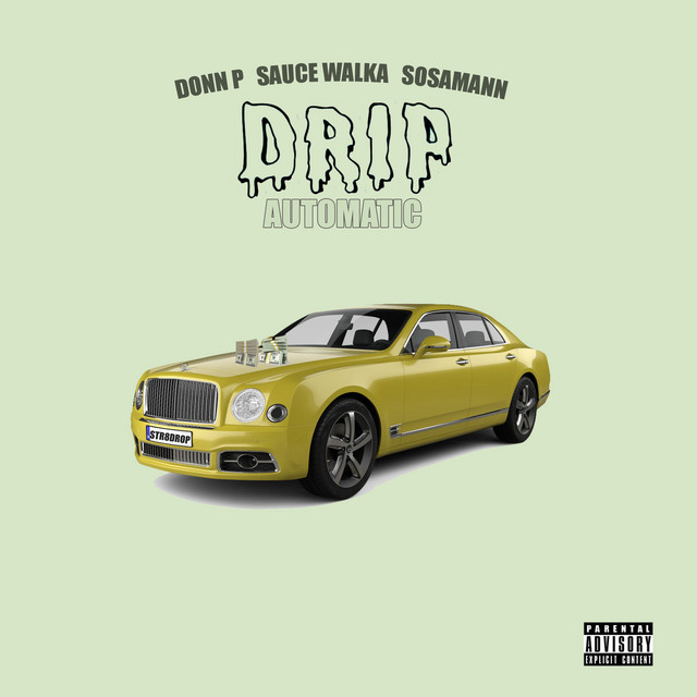 'Drip Automatic' cover art