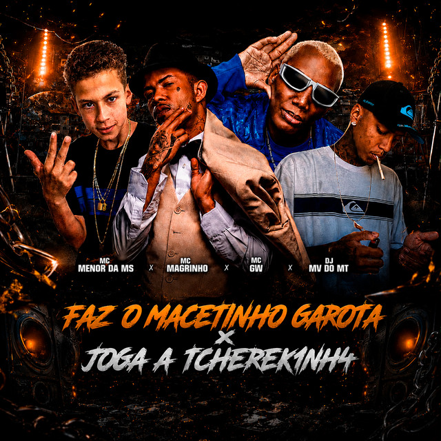 'FAZ O MACETINHO X JOGA A TCHEREK1NHA' cover art