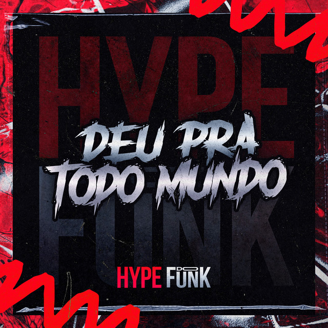 'DEU PRA TODO MUNDO' cover art