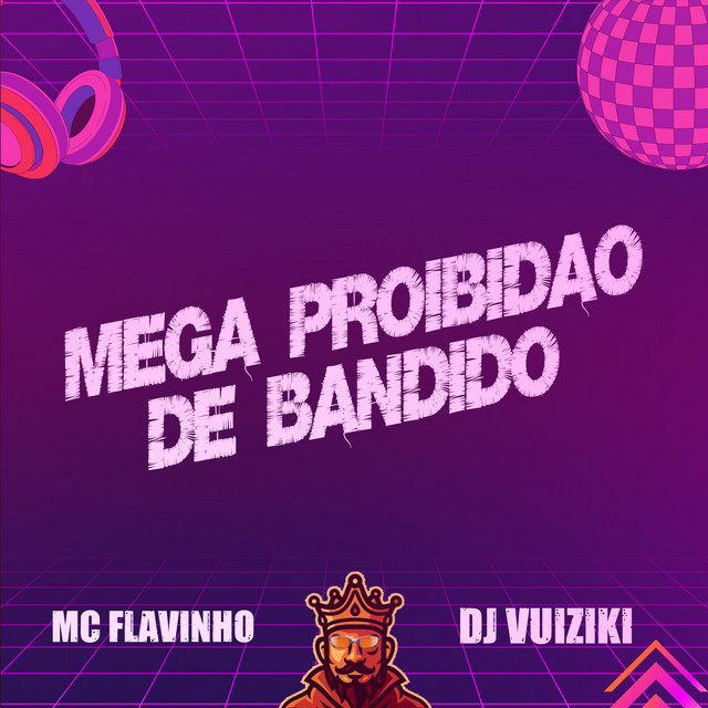 'Mega Proibidão de Bandido' cover art