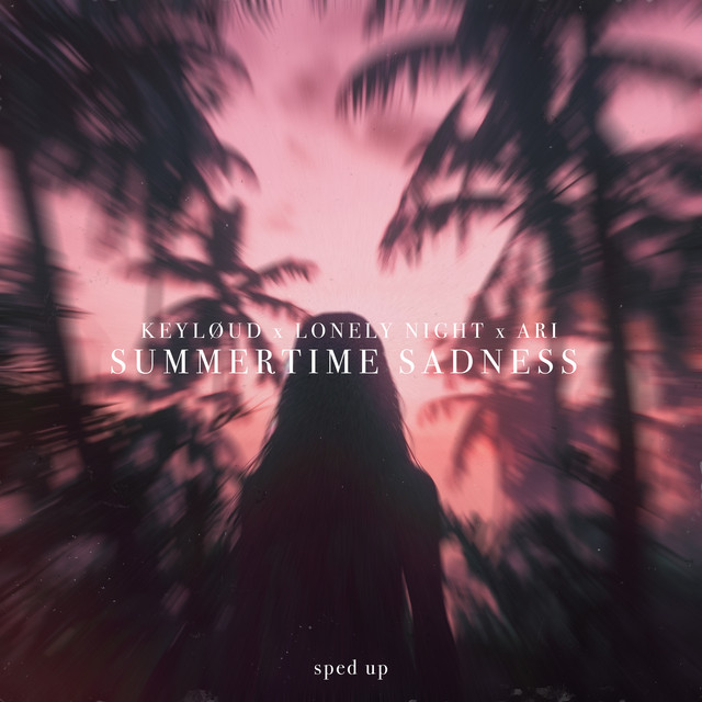'Summertime Sadness (sped up)' cover art