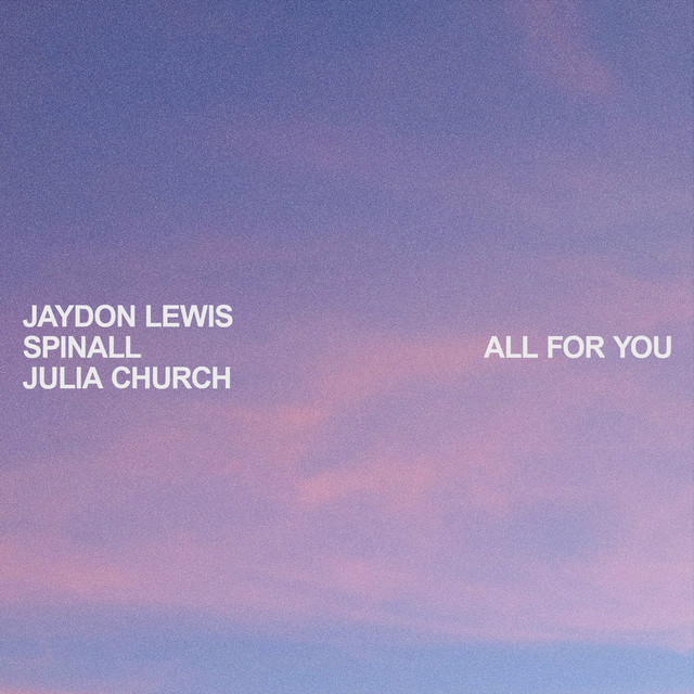 'all for you (with SPINALL & Julia Church)' cover art