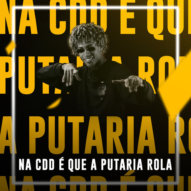 'Na Cdd É Que a Putaria Rola' cover art