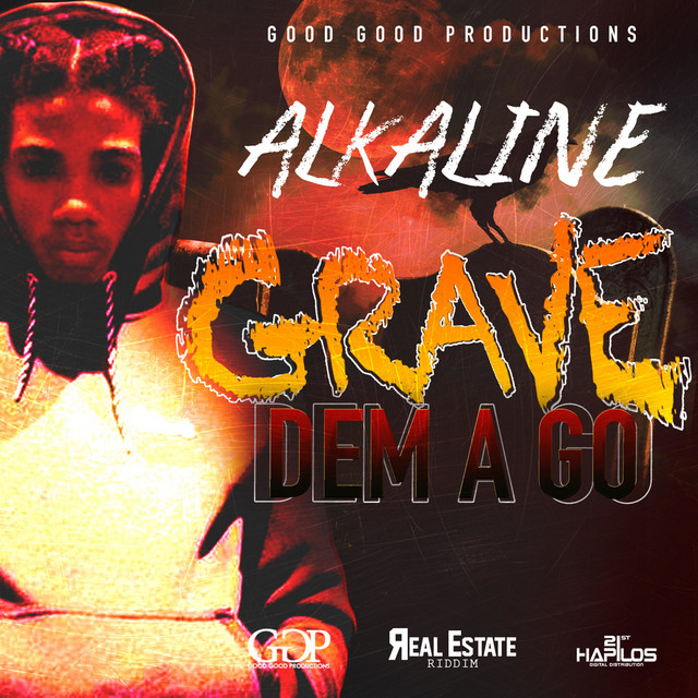 'Grave Dem a Go' cover art