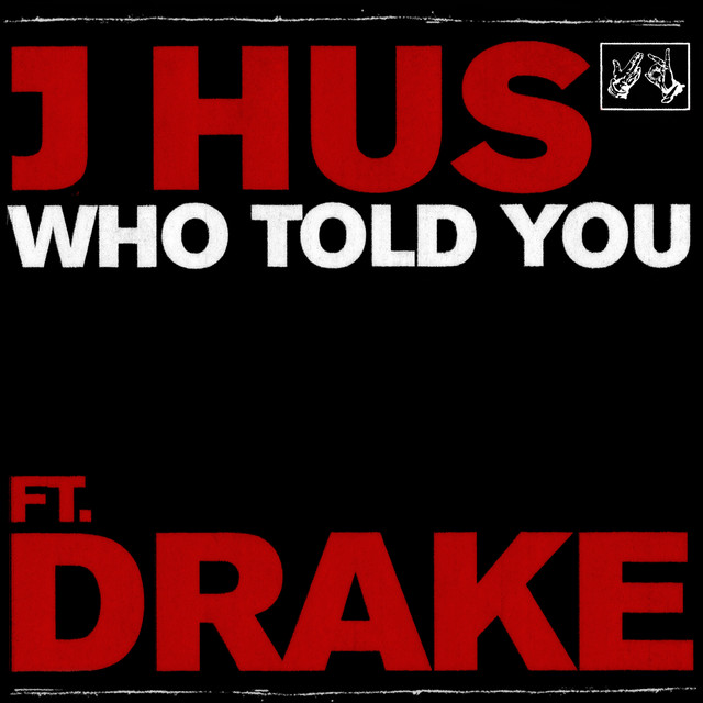 'Who Told You (feat. Drake)' cover art