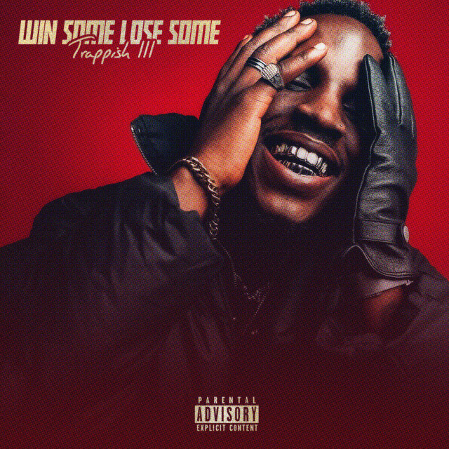 'Trappish III: Win Some Lose Some' cover art