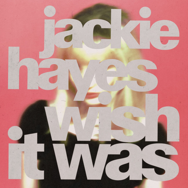 'Wish It Was' cover art