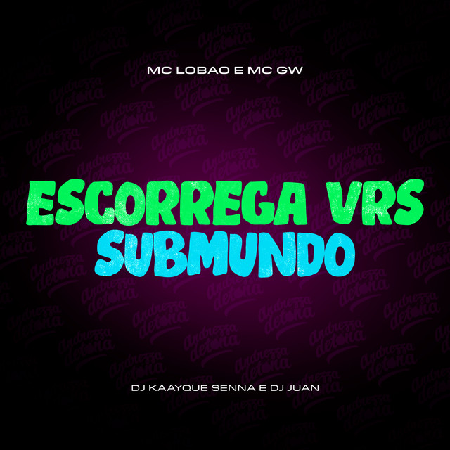'ESCORREGA VRS SUBMUNDO' cover art