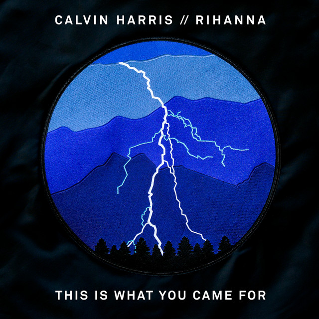 'This Is What You Came For' cover art