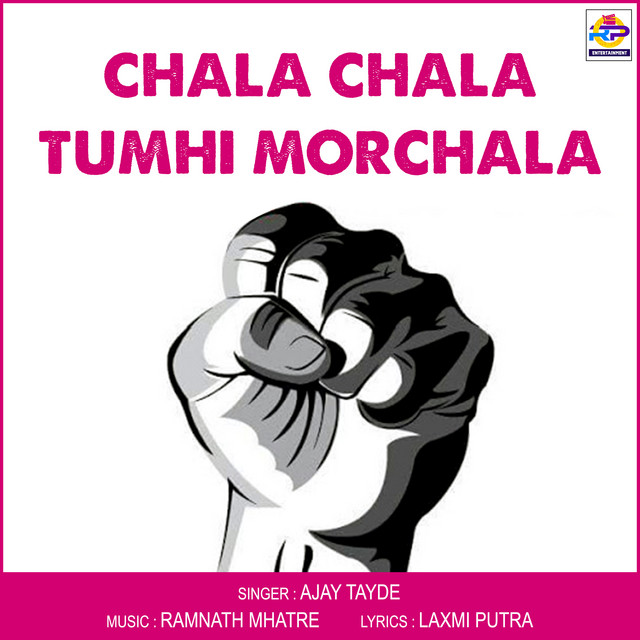'Chala Chala Tumhi Morchala' cover art