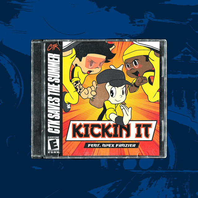 'KICKIN IT' cover art