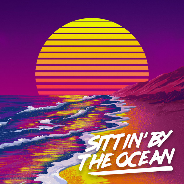'Sittin’ By The Ocean' cover art