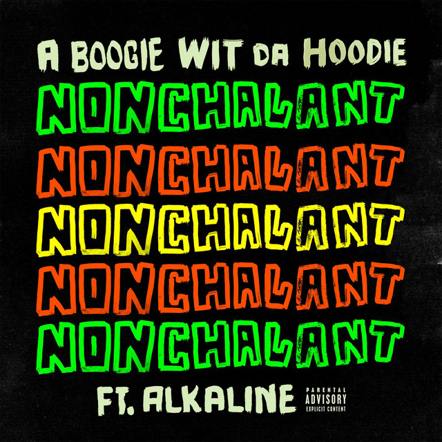 'Nonchalant (feat. Alkaline)' cover art