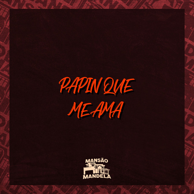 'Papin Que Me Ama' cover art