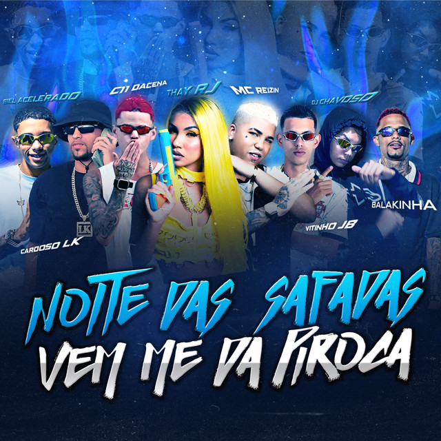 'Noite das Safadas Vem Me da Pirocada' cover art