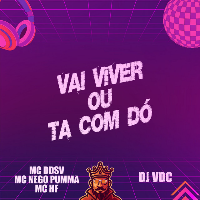 'Vai Viver ou Ta Com Dó' cover art
