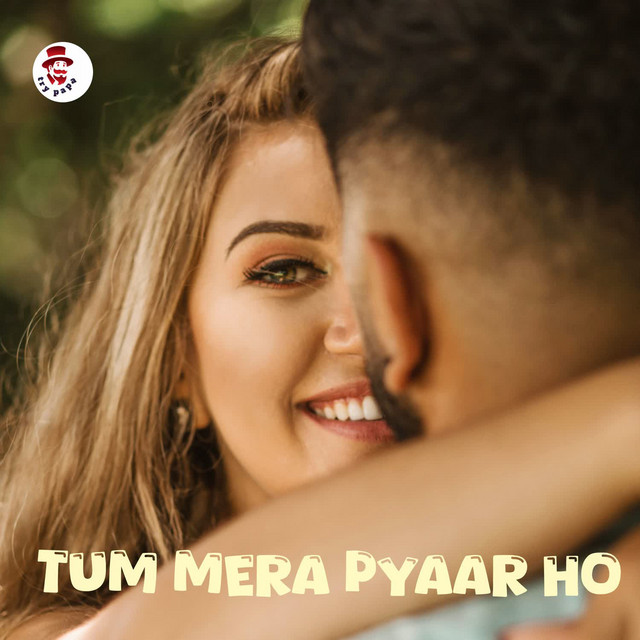 'Tum Mera Pyaar Ho' cover art