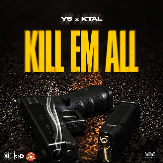 'Kill Em All (feat. KTAL)' cover art