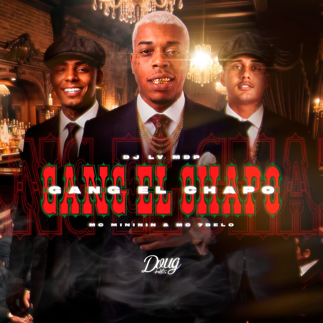 'Gang El Chapo' cover art