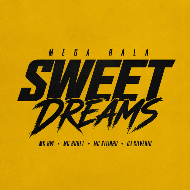 'Mega Rala Sweet Dreams' cover art
