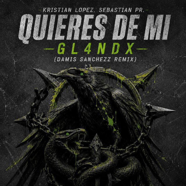'Quieres De Mi Gl4ndx (Damis Sanchezz Remix)' cover art
