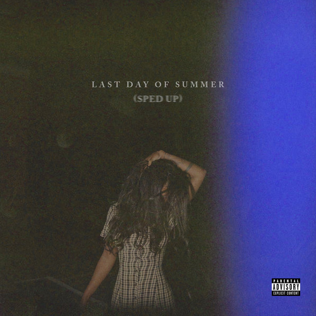 'Last Day Of Summer (Sped Up)' cover art