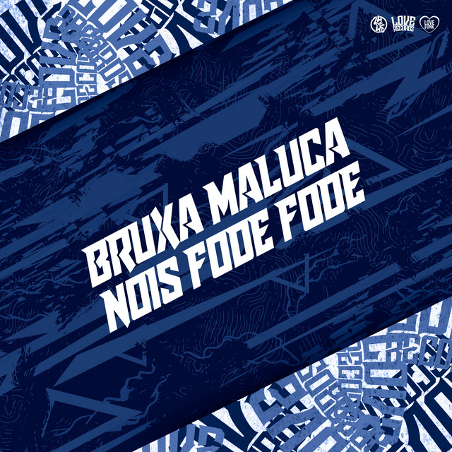 'Bruxa Maluca - Nois Fode Fode' cover art