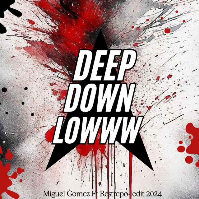 'Deep Down Lowww' cover art