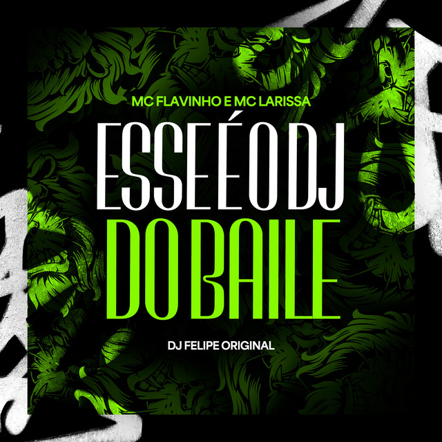 'Esse é o DJ do Baile' cover art
