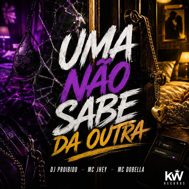 'Uma Não Sabe da Outra' cover art