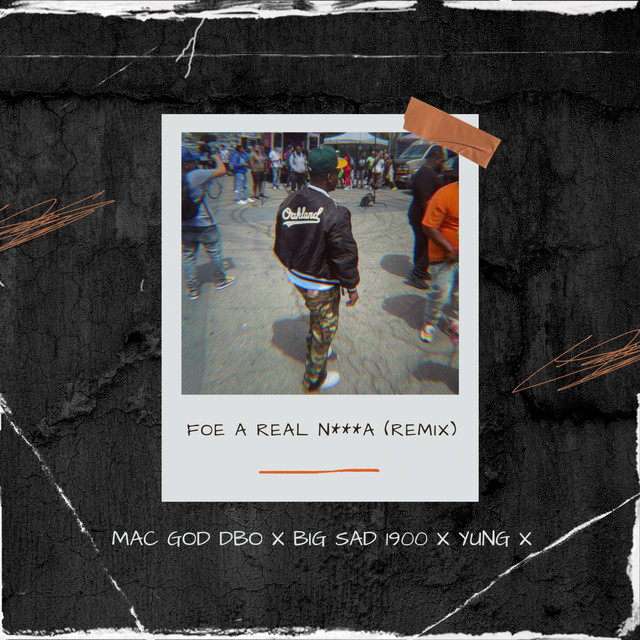 'Foe a Real Nigga (Remix)' cover art