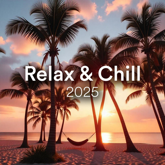 'Relax & Chill 2025' cover art