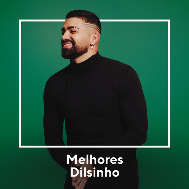 'Melhores Dilsinho' cover art
