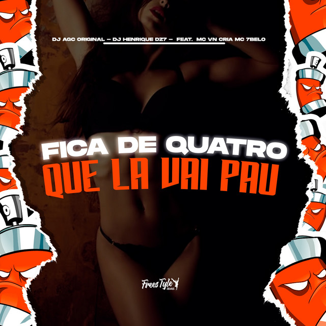 'Fica De Quatro Que La Vai Pau' cover art