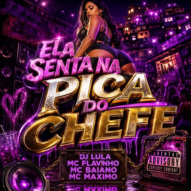 'Ela Senta na Pica do Chefe' cover art