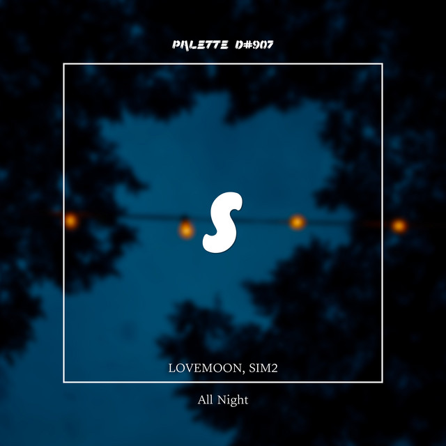 'All Night (feat. LOVEMOON & SIM2)' cover art
