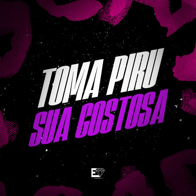 'Toma Piru Sua Gostosa' cover art