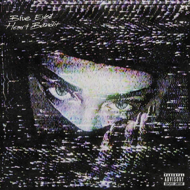 'Blue Eyed Heart Bandit' cover art