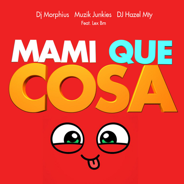 'Mami Que Cosa' cover art