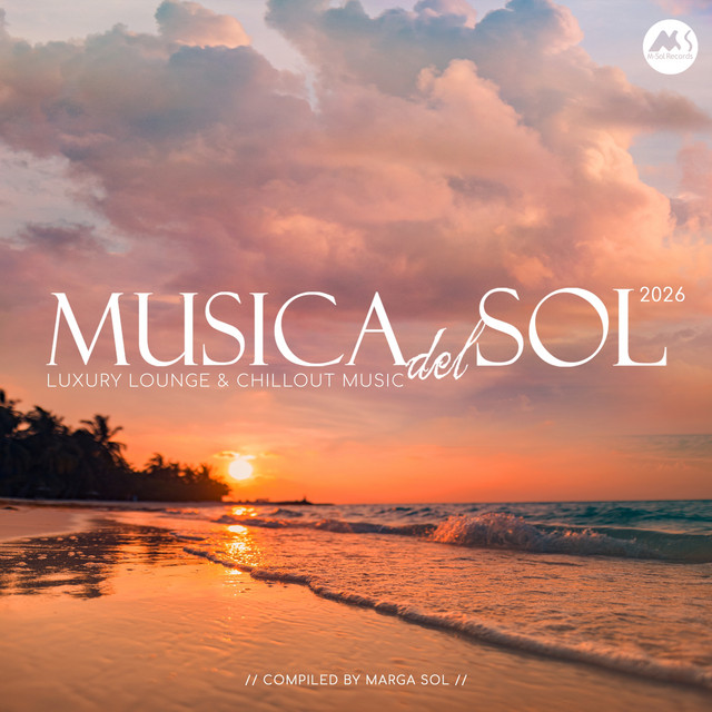 'Musica Del Sol 2026 (Compiled by Marga Sol)' cover art