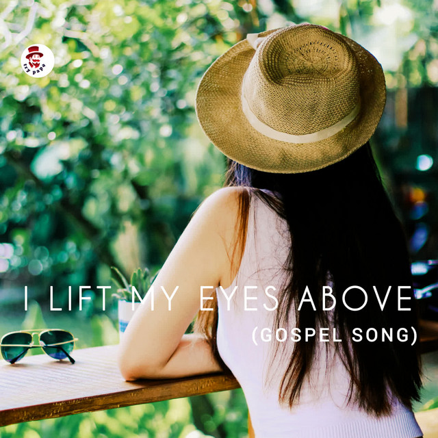 'I Lift My Eyes Above [gospel Song]' cover art