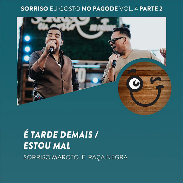 'É Tarde Demais / Estou Mal (Ao Vivo)' cover art