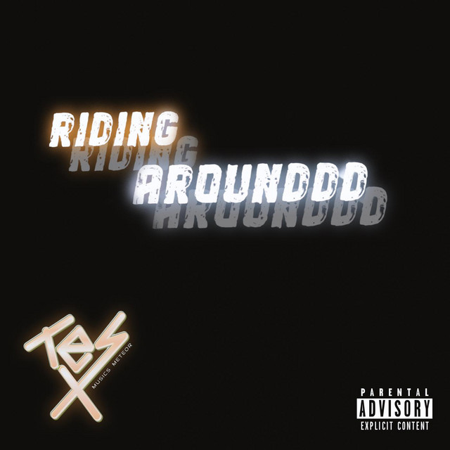 'Riding Arounddd' cover art