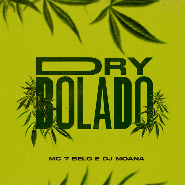 'Dry Bolado' cover art