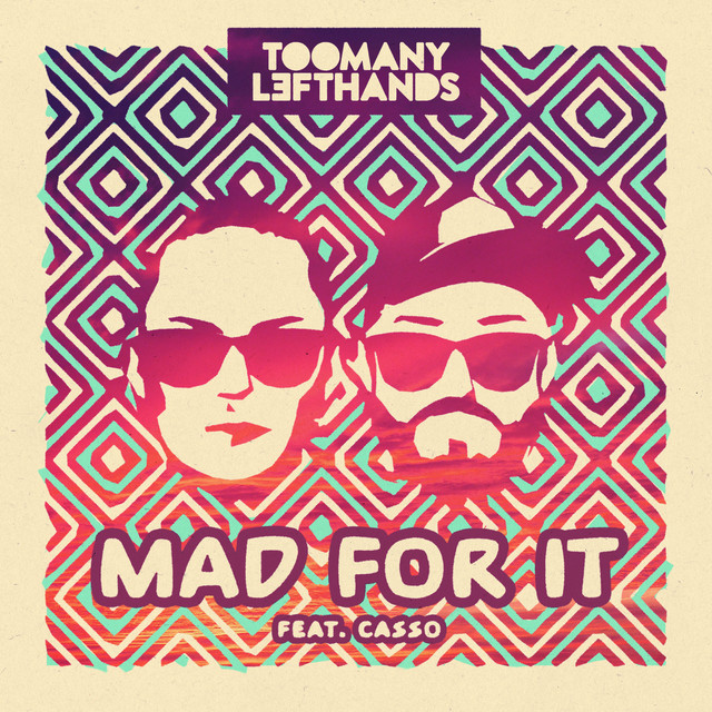 'Mad For It' cover art