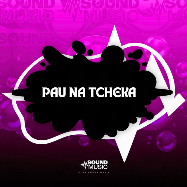 'PAU NA TCHEKA' cover art