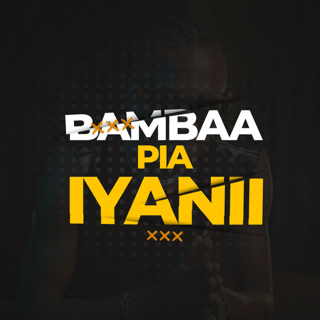 'Bambaa Pia' cover art