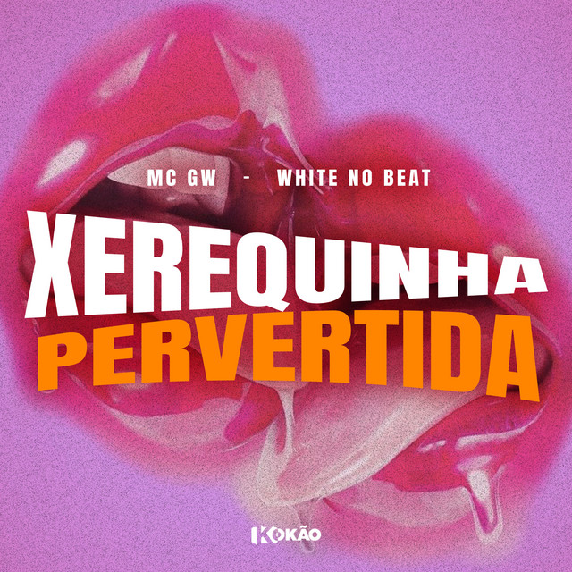 'Xerequinha Pervertida' cover art