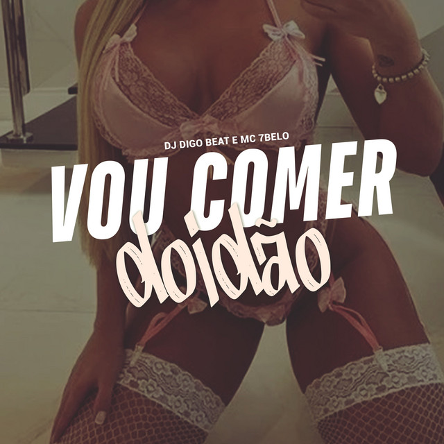 'Vou Comer Doidão' cover art