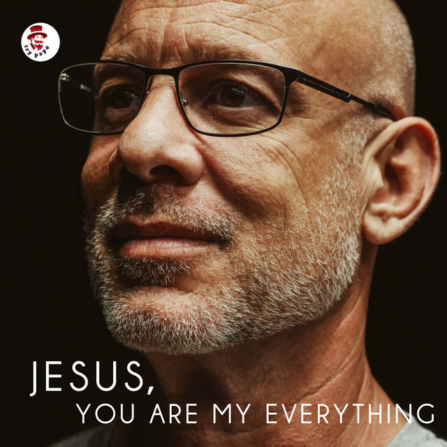 'Jesus , You Are My Everything' cover art